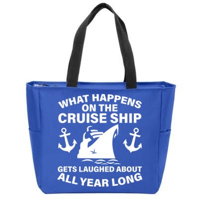 What Happens On A Cruise Ship Zip Tote Bag