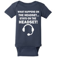 What Happens On The Headset Stays Gamer Baby Bodysuit