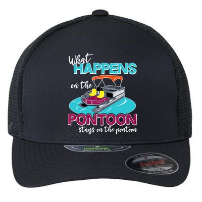 What Happens On The Pontoon Stays On The Pontoon Flexfit Unipanel Trucker Cap