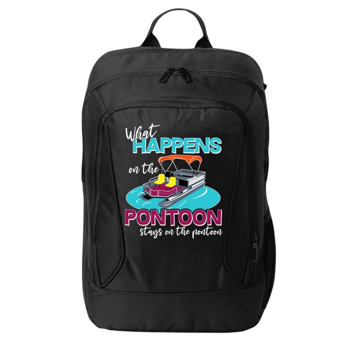 What Happens On The Pontoon Stays On The Pontoon City Backpack