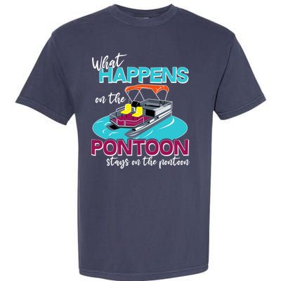 What Happens On The Pontoon Stays On The Pontoon Garment-Dyed Heavyweight T-Shirt