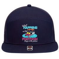 What Happens On The Pontoon Stays On The Pontoon 7 Panel Mesh Trucker Snapback Hat
