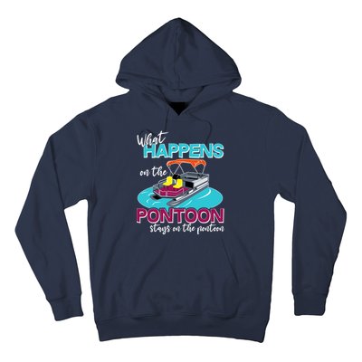 What Happens On The Pontoon Stays On The Pontoon Hoodie