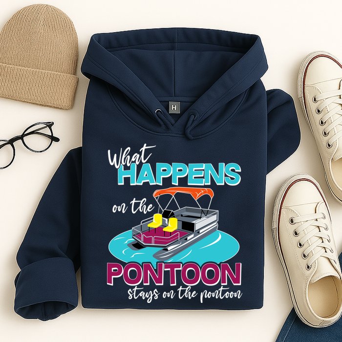 What Happens On The Pontoon Stays On The Pontoon Hoodie