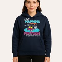 What Happens On The Pontoon Stays On The Pontoon Hoodie
