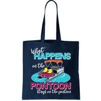 What Happens On The Pontoon Stays On The Pontoon Bag