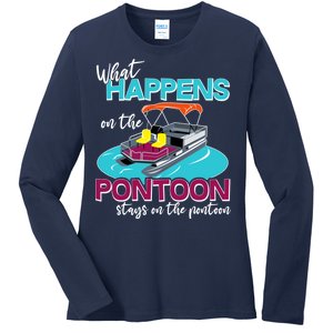 What Happens On The Pontoon Stays On The Pontoon Ladies Long Sleeve Shirt