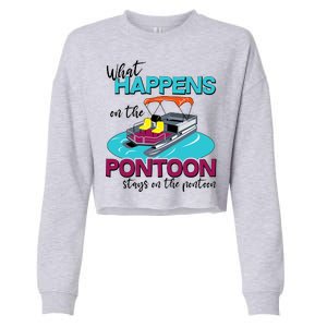 What Happens On The Pontoon Stays On The Pontoon Cropped Pullover Crew