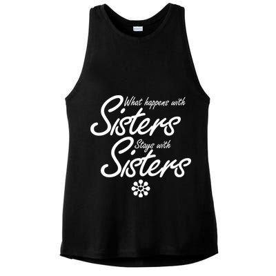 What Happens With Sisters Stays With Sisters Ladies PosiCharge Tri-Blend Wicking Tank