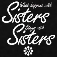 What Happens With Sisters Stays With Sisters Ladies PosiCharge Tri-Blend Wicking Tank