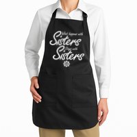 What Happens With Sisters Stays With Sisters Apron