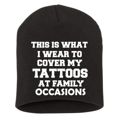 What I Wear To Cover My Tattoos At Family Occasions Short Acrylic Beanie