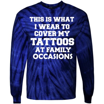 What I Wear To Cover My Tattoos At Family Occasions Tie-Dye Long Sleeve Shirt