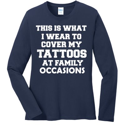 What I Wear To Cover My Tattoos At Family Occasions Ladies Long Sleeve Shirt