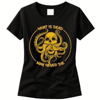 What Is Dead May Never Die Womens T-Shirt
