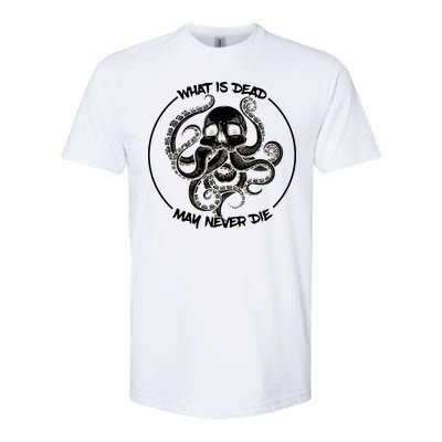 What Is Dead May Never Die Softstyle CVC T-Shirt