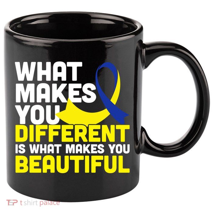 What Makes You Different Down Syndrome Awareness 11oz C Handle Ceramic Mug