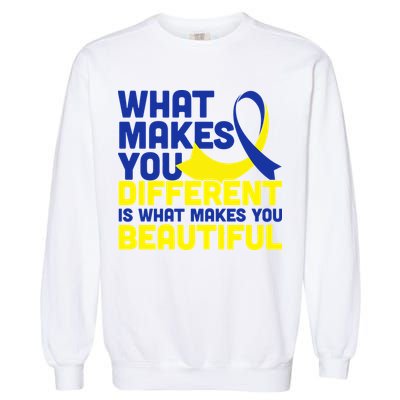 What Makes You Different Down Syndrome Awareness Garment-Dyed Sweatshirt