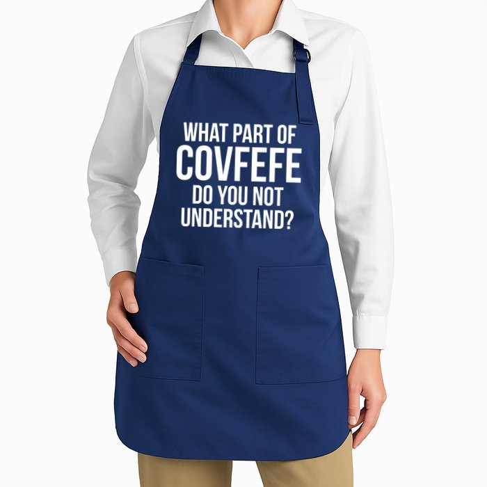 What Part of Covfefe Do You Not Understand? Apron