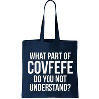 What Part of Covfefe Do You Not Understand? Bag