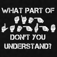 What Part Of Silent Language Don't You Understand Ladies PosiCharge Tri-Blend Wicking Tank