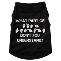 What Part Of Silent Language Don't You Understand Doggie Tank