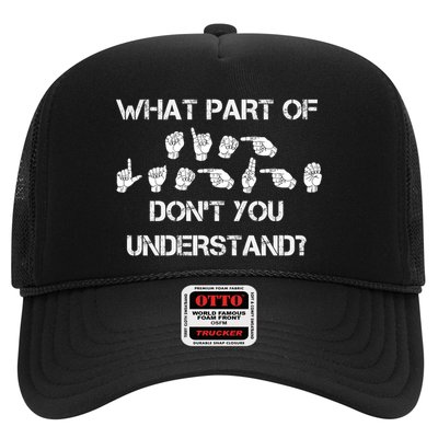 What Part Of Silent Language Don't You Understand Trucker Hat