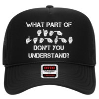 What Part Of Silent Language Don't You Understand Trucker Hat