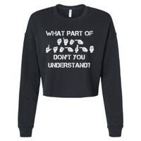 What Part Of Silent Language Don't You Understand Cropped Pullover Crew