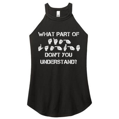 What Part Of Silent Language Don't You Understand Women's Perfect Tri Rocker Tank
