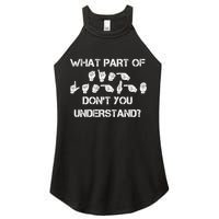 What Part Of Silent Language Don't You Understand Women's Perfect Tri Rocker Tank