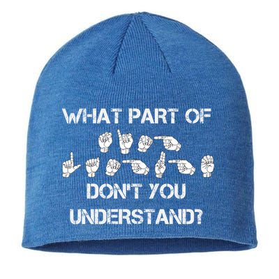 What Part Of Silent Language Don't You Understand Sustainable Beanie