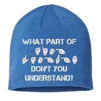 What Part Of Silent Language Don't You Understand Sustainable Beanie