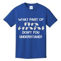 What Part Of Silent Language Don't You Understand Kids T-Shirt