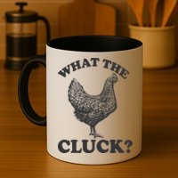 What the Cluck? Funny Chicken Mug