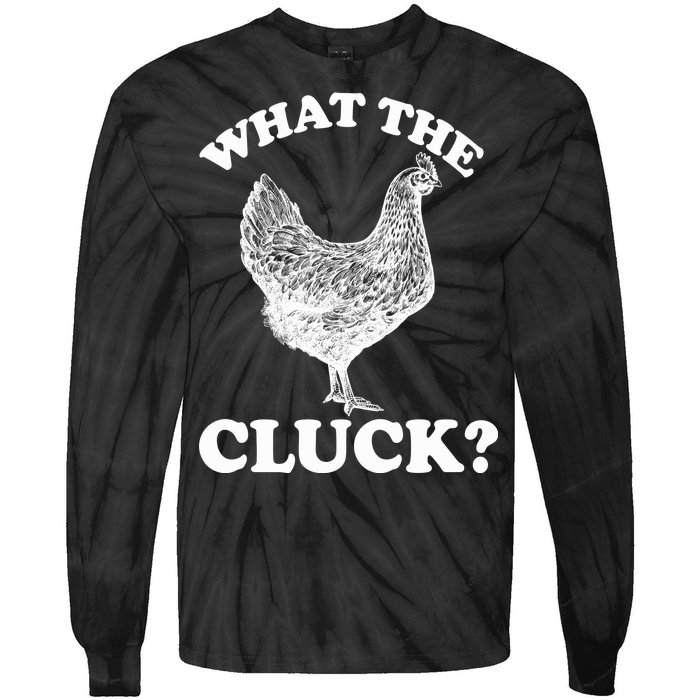 What the Cluck? Funny Chicken Tie-Dye Long Sleeve Shirt