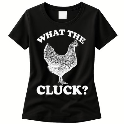 What the Cluck? Funny Chicken Womens T-Shirt
