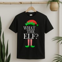 What The Elf Funny Family Matching Christmas T-Shirt