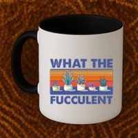 What The Fucculent Succulent Mug