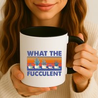 What The Fucculent Succulent Mug