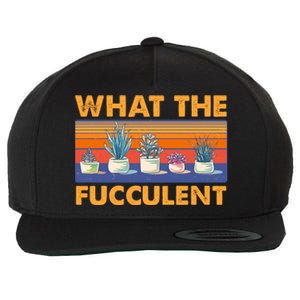 What The Fucculent Succulent Wool Snapback Cap