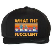 What The Fucculent Succulent Wool Snapback Cap
