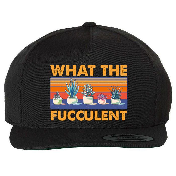 What The Fucculent Succulent Wool Snapback Cap