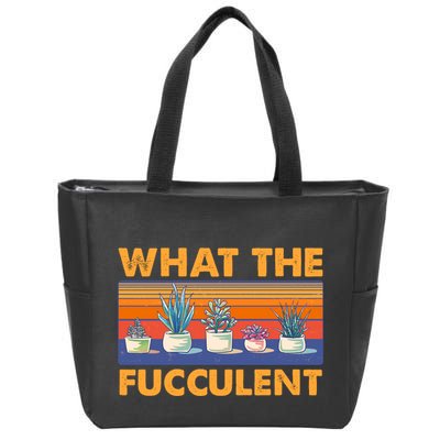 What The Fucculent Succulent Zip Tote Bag