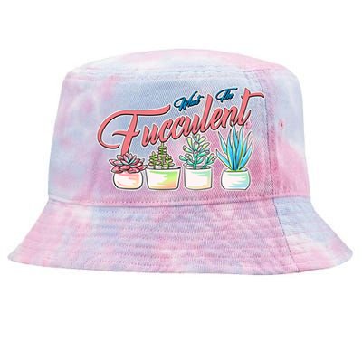 What the Fucculent Succulent Fanatic Plant Collector Tie-Dyed Bucket Hat