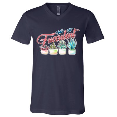 What the Fucculent Succulent Fanatic Plant Collector V-Neck T-Shirt