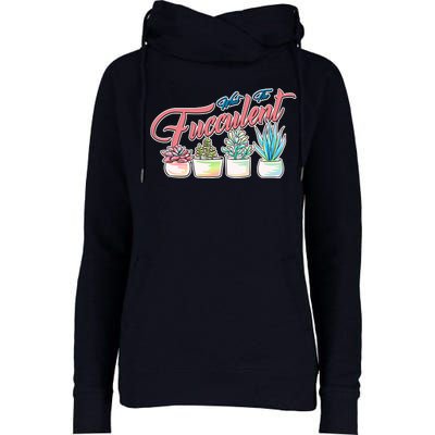 What the Fucculent Succulent Fanatic Plant Collector Womens Funnel Neck Pullover Hood