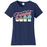 What the Fucculent Succulent Fanatic Plant Collector Women's T-Shirt