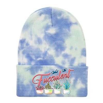 What the Fucculent Succulent Fanatic Plant Collector Tie Dye 12in Knit Beanie