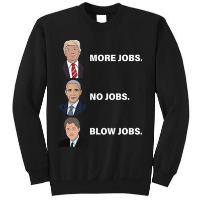 What The Presidents Have Given Us Sweatshirt